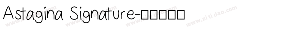 Astagina Signature字体转换